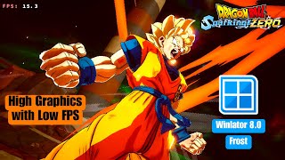 Dragon Ball Sparking Zero High Graphics with Low FPS Winlator 80 Frost  SD7Gen2 [upl. by Nyrek]