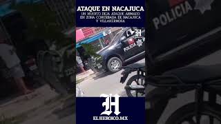 Reportan ataque armado en límites de Nacajuca y Villahermosa en Tabasco [upl. by Petrina]