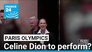 Celine Dion to perform at Paris Olympics • FRANCE 24 English [upl. by Nerw]