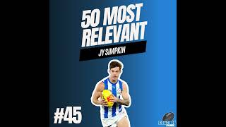 45 Most Relevant  Jy Simpkin [upl. by Ecinna744]