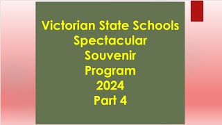 Victorian State Schools Spectacular Souvenir Program 2024 Part 4 [upl. by Saire426]