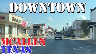 McAllen  Texas  4K Downtown Drive [upl. by Rich776]