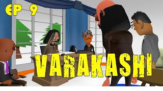 Varakashi Episode 9  Zimbabwe Comedy Cartoon [upl. by Romeu]