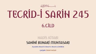 TECRİDİ SARİH 245 [upl. by Thom]