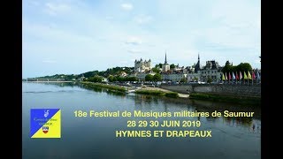 Saumur Festival Musiques militaires 2019 Hymnes et drapeaux [upl. by Janik]