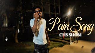 CHS Shom  Pain Song Prod By aztecjack Official Music Video [upl. by Kiri]