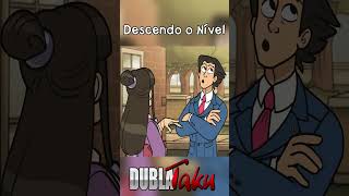 Descendo o Nível  Phoenix Wright Ace Attorney Dublado [upl. by Irol]