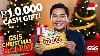 GSIS ANNOUNCES ₱10000 MAXIMUM CHRISTMAS CASH GIFT FOR PENSIONERS [upl. by Araccot]