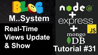 RealTime Views Updates and Show in Blog Posts using SocketIO in Node JS  RealTime views Show [upl. by Chavaree]