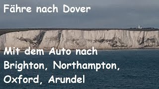 England 15 Fähre von Dünkirchen nach Dover Brighton [upl. by Sheryl]