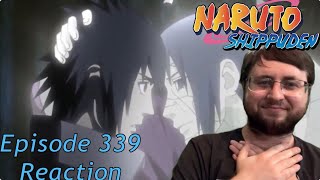 BROTHERLY LOVE  Naruto Shippuden Episode 339 Reaction [upl. by Sadie]