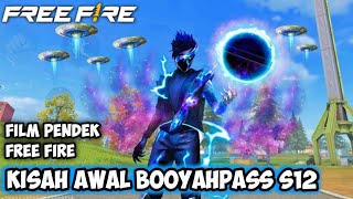 FILM PENDEK FREE FIRE KISAH AWAL BOOYAH PASS SEASON 12  PENGUASA GALAXY [upl. by Acinorev]