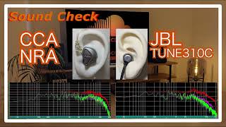 CCA NRA vs JBL TUNE 310C IEMs Chinese InEar Sound Comparison 中華イヤホン音比較 [upl. by Norre]