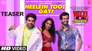 Indoo Ki Jawani Heelein Toot Gayi Teaser  Badshah Guru Randhawa Kiara Advani Aditya Seal 27 Nov [upl. by Redliw137]