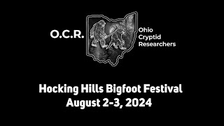 Visit Ohio Cryptid Researchers  Exposing the Strange  the 2024 Hocking Hills Bigfoot Festival [upl. by Alexi]