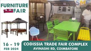 Furniture Fair 16th to 19th Feb24  Codissia Trade Fair Complex Avinashi Road Coimbatore [upl. by Renwick]