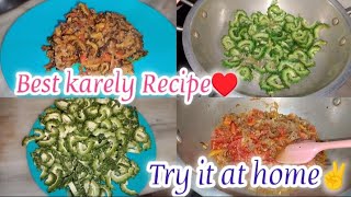 Indian Style Karely Recipe  Try it at home  Suhana Fatima vlogs [upl. by Magnum]