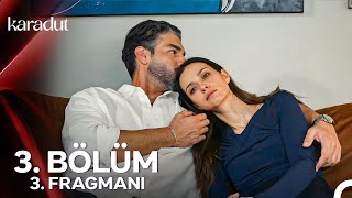 Karadut 3Bölüm 3 Fragmanı  quotBen Bu İlişkiyi Yaşatacağımquot [upl. by Kcor939]