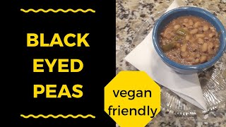 Black Eyed Peas Recipe Vegan [upl. by Anirdua]