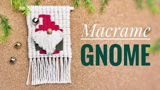 DIY MACRAME GNOME  Christmas Wall Hanging [upl. by Harl]