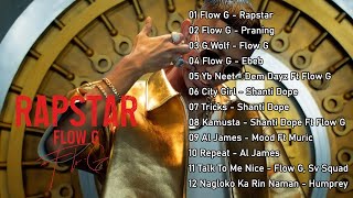 FLOW G  RAPSTAR  Flow G Nonstop Rap Songs 2023 ⚡️ [upl. by Ier]