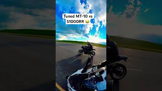 Tuned Yamaha MT10 vs BMW S1000RR Roll On Race [upl. by Kentigera840]