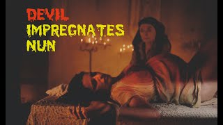 Devil Impregnates Nun  Horror Thriller explained in English  Luciferina 2018 [upl. by Yna]