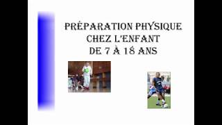 la preparation physique chez lenfant de 7 a 18 ans  handball [upl. by Nnaed353]