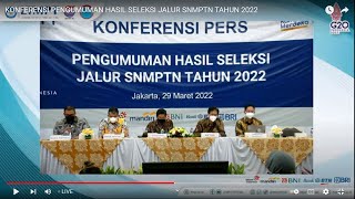 PENGUMUMAN HASIL SNMPTN 2022 [upl. by Barlow]