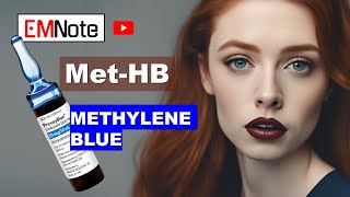 Methemoglobinemia and Methylene Blue [upl. by Virge]