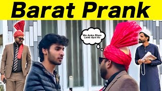 Barat Prank  Prank in Pakistan  Sharik Shah Pranks [upl. by Nnazil9]