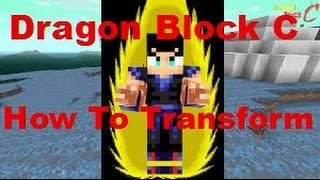 Minecraft Dragon Block C How to Transform into a Super Saiyan READ DESCRIPTION [upl. by Sarnoff]