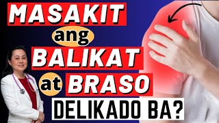 Masakit ang Balikat at Braso Delikado ba  By Doc Liza RamosoOng [upl. by Doris694]