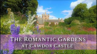 Tour of the Romantic Gardens at Cawdor Castle [upl. by Fortunio]