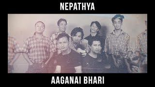 Nepathya – Aaganai Bhari आँगनै भरि [upl. by Voe770]