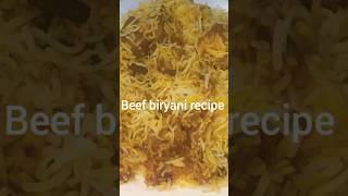 beef biryani recipe by a channel for Foodie youtubeshorts [upl. by Ailaham475]