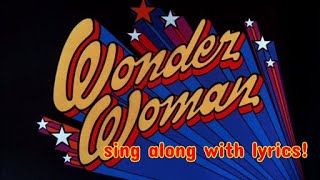 Wonder Woman theme song  first two seasons  lyrics on screen [upl. by Ribal]