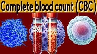 complete blood count 101 RBC WBC Neutrophils Eosinophils what they mean [upl. by Marjana881]