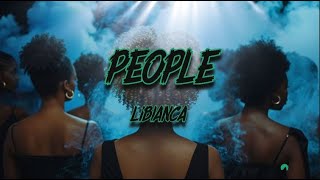 Libianca  People Lyrics [upl. by Ahsiruam]