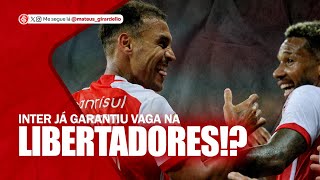 COLORADO VENCE E ENTRA NO G4  INTER JÁ GARANTIU VAGA NA LIBERTADORES  PAPO COM GIRA [upl. by Oidivo]