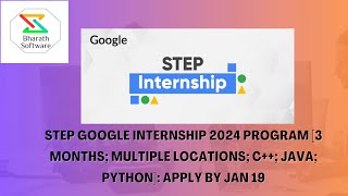 STEP Google Internship 2024 Program 3 months Multiple Locations C Java Python Apply by Jan 19 [upl. by Nwahsram]