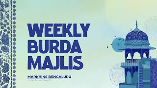 WEEKLY BURDHA MAJLIS  MARKHINS BENGALURU [upl. by Elpmet634]