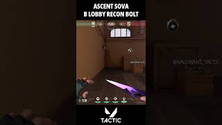 Ascent Defense Sova A site to B lobby Recon Bolt  Valorant Tactic [upl. by Adile]