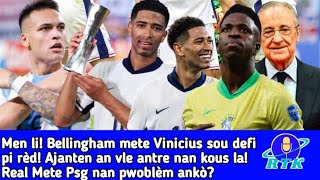 Men li Bellingham mete Vinicius sou defi pi rèdAjanten an vle antre nan kous laReal takle Psg [upl. by Narad]