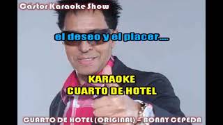 KARAOKE BONNY CEPEDA CUARTO DE HOTEL MERENGUE [upl. by Anuhsal]