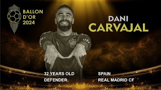 BALLON DOR 2024  DANI CARVAJAL  KING OF UEFA COMPETITIONS SEASON 20232024 [upl. by Gustave]