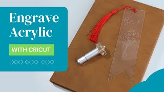 How to Engrave Acrylic with Cricut Engraving Tip [upl. by Analra]