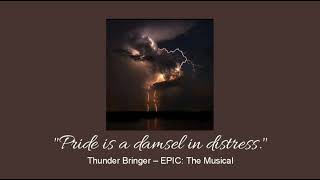 Thunder Bringer – EPIC The Musical slowed amp reverb [upl. by Claus855]