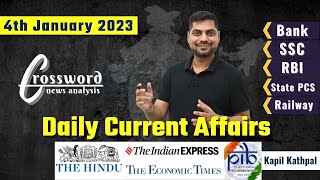 Daily Current Affairs  4th January 2023  Crossword News Analysis by Kapil Kathpal [upl. by Llerrud125]