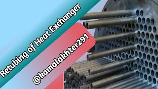 Step by step retubing ofHeat Exchanger Boiler [upl. by Ethel]